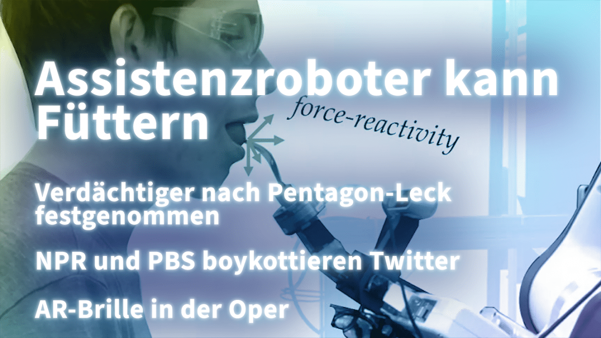 Briefly informed: Pentagon leak, care robots, Twitter, AR opera glasses