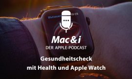 Mac & i Podcast Explores Health Tracking with Apple Watch